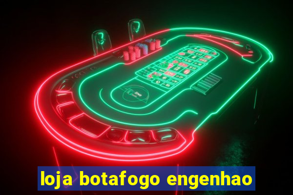 loja botafogo engenhao